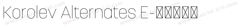 Korolev Alternates E字体转换